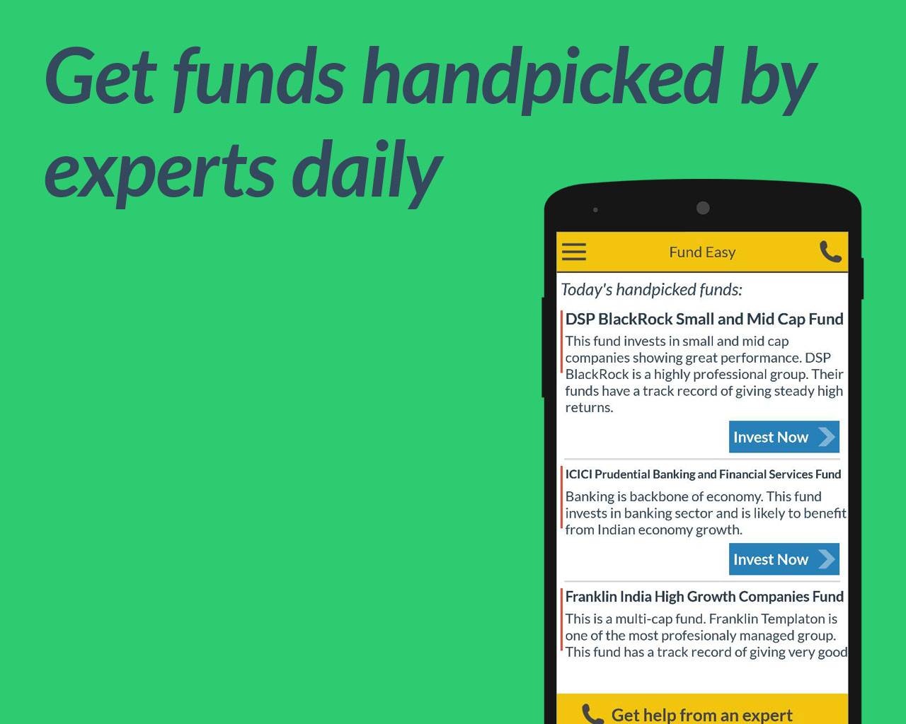 Get funds handpicked by experts daily
